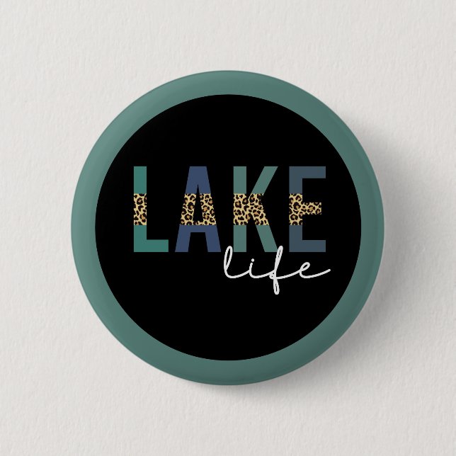 Badge Rond 5 Cm Typographie d'impression de Lake Life Cheetah (Devant)