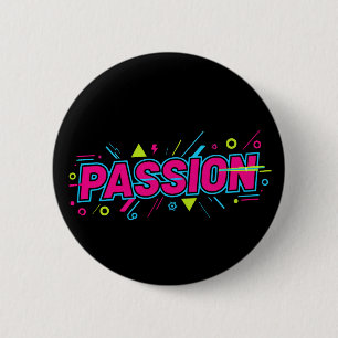 Badge Rond 5 Cm Typographie Passion Vibrante - Aesthétique Pop Art