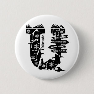 Badge Rond 5 Cm Typographie U (Ushuaia : Bouton de l'Argentine)