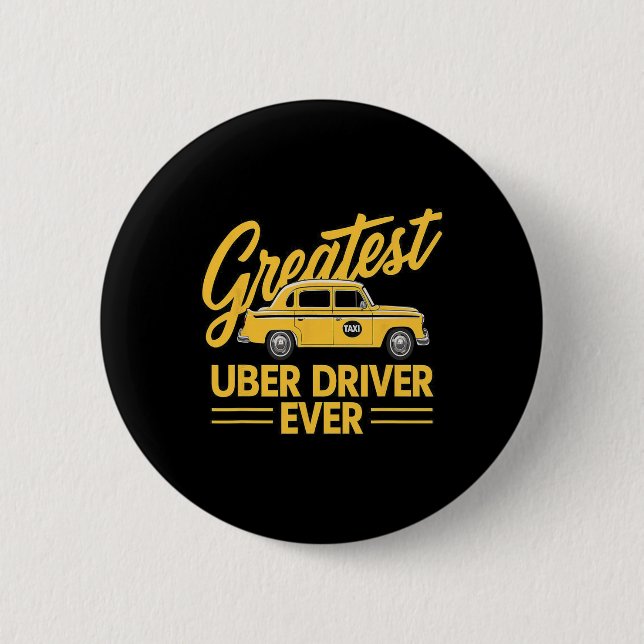 Badge Rond 5 Cm Uber Driver Ever Uber Driver Funny (Devant)