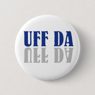 Badge Rond 5 Cm UFF DA Funny Scandinave