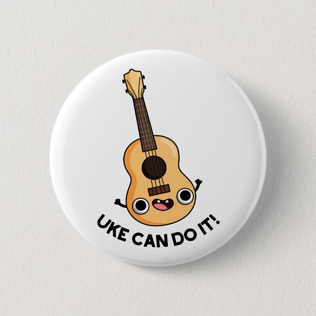 Badge Rond 5 Cm Uke Peut Le Faire Drôle Encouragement Ukulele Pun (Devant)
