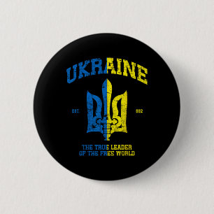 Badge Rond 5 Cm Ukraine Le Leader Du Monde Libre Vintage Ukrai