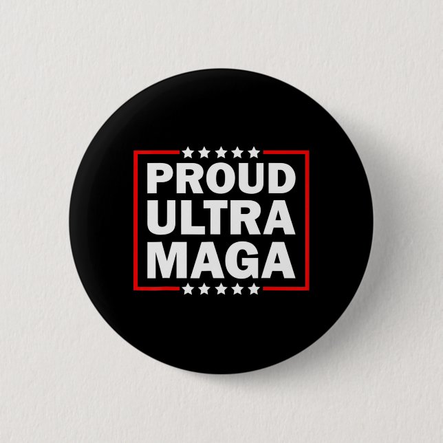 Badge Rond 5 Cm Ultra Maga Fière Ultra Maga 8 (Devant)