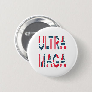 Badge Rond 5 Cm Ultra MAGA Trump Patriotique Républicain Conservat