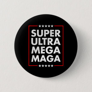 Badge Rond 5 Cm Ultra Mega Maga Trump partisan libéral Républicain