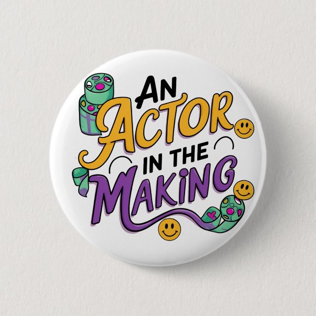 Badge Rond 5 Cm Un acteur en devenir (Devant)