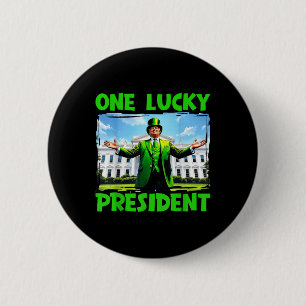 Badge Rond 5 Cm Un Chanceux Président Trump Jour de la Saint Patri