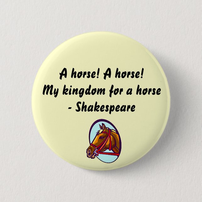 Badge Rond 5 Cm Un cheval - bouton de Shakespeare (Devant)