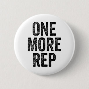 Badge Rond 5 Cm Un De Plus Rep Gym Weightlifter Bodybuilder