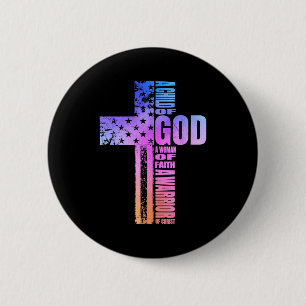 Badge Rond 5 Cm Un enfant de Dieu Une femme de foi Un guerrier du 