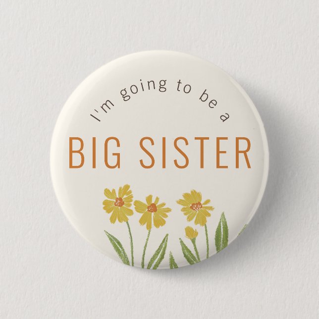 Badge Rond 5 Cm Un Fleur sauvage jaune va devenir une grande soeur (Devant)