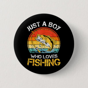 Badge Rond 5 Cm Un garçon qui aime les blagues de pêche Garçons Pê