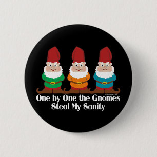Badge Rond 5 Cm Un la santé d'esprit de gnomes