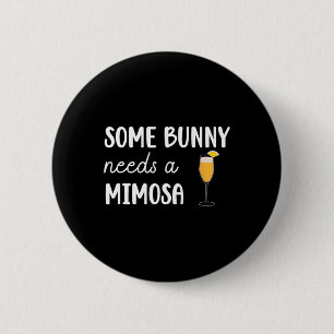 Badge Rond 5 Cm Un Lapin a Besoin d'un Mimosa Drôle Hommes Femmes