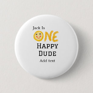 Badge Rond 5 Cm Un mec heureux 1er joyeux Anniversaire souriant ja