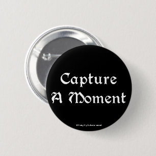 Badge Rond 5 Cm Un monde de capture des mots   par moment
