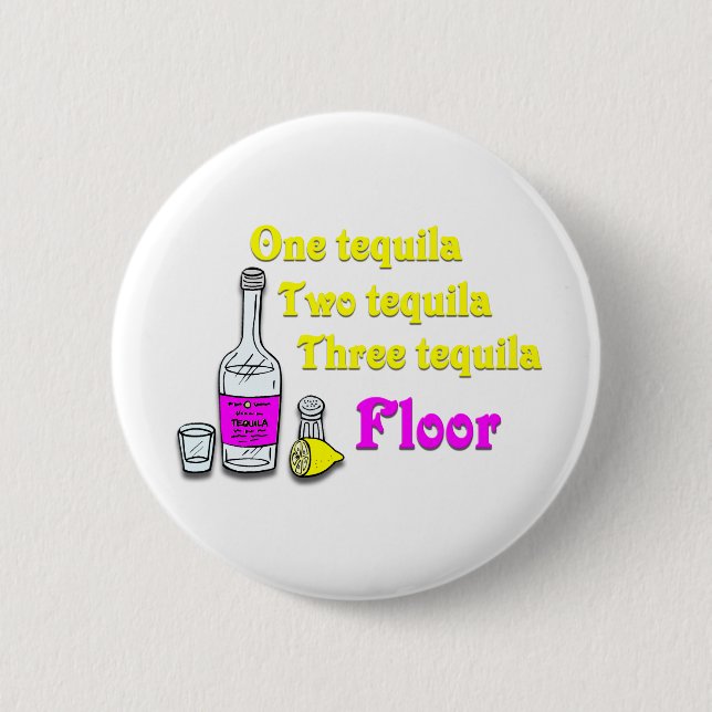Badge Rond 5 Cm Un plancher #2 de tequila de la tequila trois de (Devant)