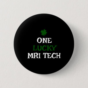 Badge Rond 5 Cm Un technicien IRM chanceux Saint-Patrick drôle irl
