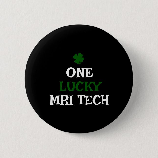 Badge Rond 5 Cm Un technicien IRM chanceux Saint-Patrick drôle irl (Devant)