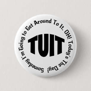 Badge Rond 5 Cm UN TUIT Rond