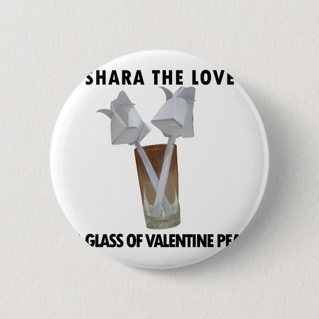 Badge Rond 5 Cm Un verre de paix valentine. (Devant)
