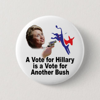 Badge Rond 5 Cm Un vote pour Hillary est un vote pour le bouton de