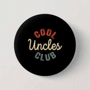 Badge Rond 5 Cm Uncles Club Meilleur Oncle Jamais Drôle Fête des p