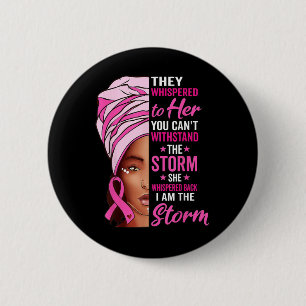 Badge Rond 5 Cm Une Africaine Afro Je Suis La Tempête Cancer Du Se