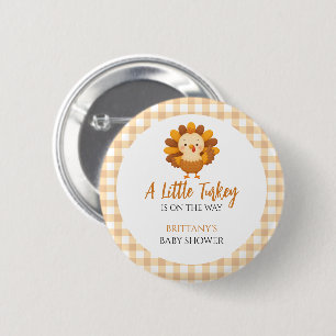 Badge Rond 5 Cm Une Baby Shower de Thanksgiving pour un Petit Dind