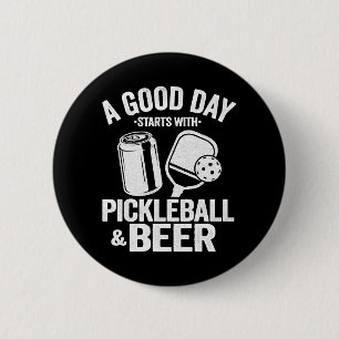 Badge Rond 5 Cm Une Bonne Journée Commence Avec Le Pickleball Et L