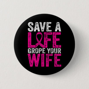 Badge Rond 5 Cm Une femme de la vie amusante Sensibilisation au ca