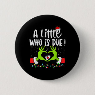 Badge Rond 5 Cm Une petite qui est due drôle de Noël Grossesse Ann