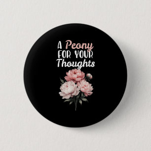 Badge Rond 5 Cm Une pivoine pour vos pensées Fleurs fleuriste Funn