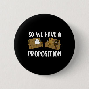 Badge Rond 5 Cm Une proposition drôle de smores innuendo camping f