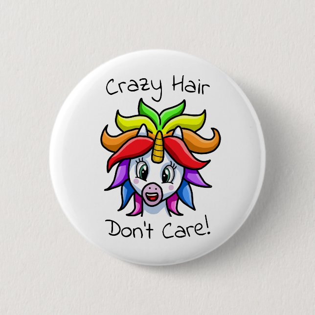 Badge Rond 5 Cm Unicorn Crazy Hair Don't Care Funny (Devant)