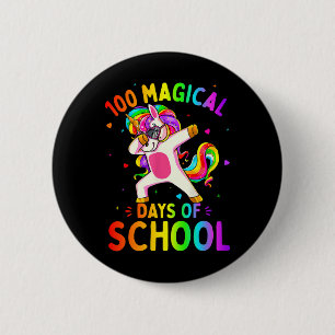 Badge Rond 5 Cm Unicorn Joyeux 100ème Jour 100 Jours Magiques De L