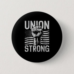 Badge Rond 5 Cm Union Forte Pour La Fête Du Travail Professionnell