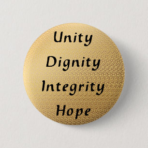 Badge Rond 5 Cm Unité Dignité Intégrité Espoir