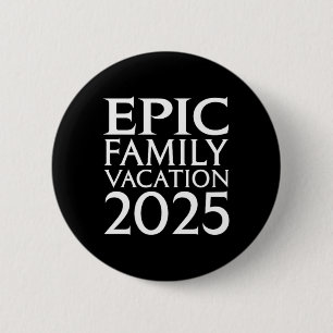 Badge Rond 5 Cm Universal Epic Universe Family Vacation 2025 Front