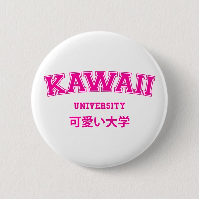 BADGE ROND 5 CM UNIVERSITÉ DE KAWAII (Devant)