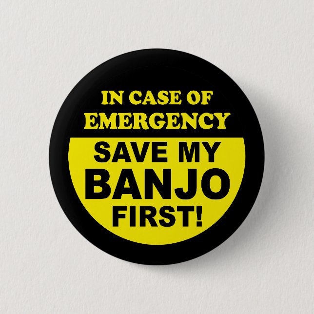 Badge Rond 5 Cm Urgence de banjo (Devant)