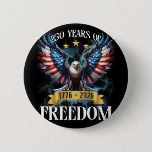 Badge Rond 5 Cm USA 250e anniversaire de naissance Années patrioti