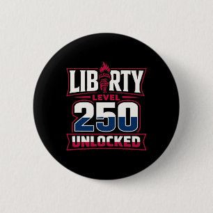 Badge Rond 5 Cm Usa 250e anniversaire Liberté Niveau 250 Débloqué