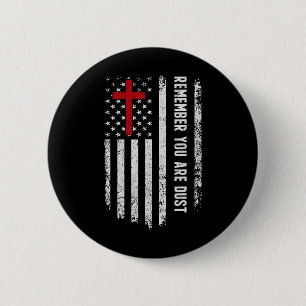 Badge Rond 5 Cm Usa Drapeau Croix Rappelez-Vous Que Vous Êtes Dust