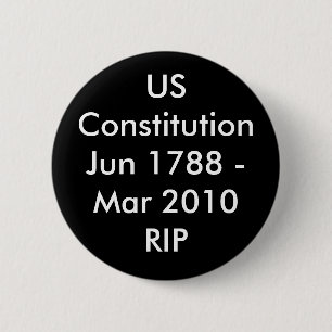 Badge Rond 5 Cm USConstitutionJun 1788 - Mars 2010 DÉCHIRURE