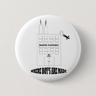 Badge Rond 5 Cm Usine stupide