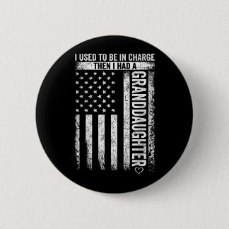 Badge Rond 5 Cm Utilisé pour être en charge avait une petite-fille
