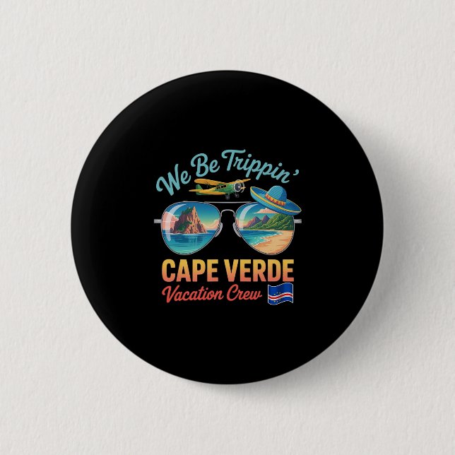 Badge Rond 5 Cm Vacances au Cap-Vert Cabo Verde Fierté Verdian  (Devant)