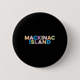 Badge Rond 5 Cm Vacances Colorées à Mackinac Island 